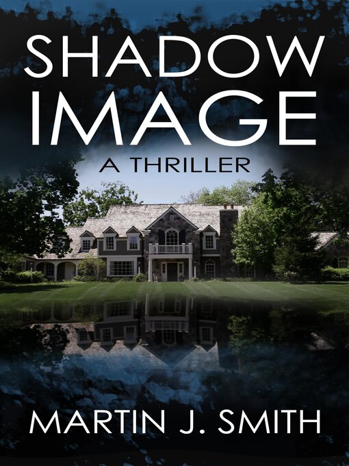 Title details for Shadow Image by Martin J. Smith - Available